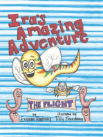 Ira’s Amazing Adventure: The Flight