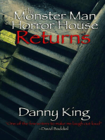 The Monster Man of Horror House Returns: Monster Man, #2