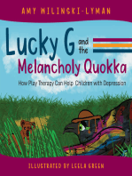 Lucky G. and the Melancholy Quokka: How Play Therapy can Help Children with Depression