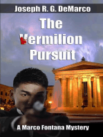 The Vermmilion Pursuit