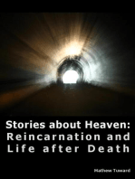 Stories About Heaven: Reincarnation and Life After Death