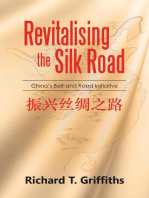 Revitalizing the Silk Road: China's Belt and Road Initiative