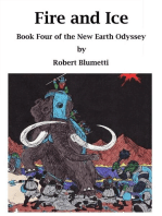 Fire and Ice Book Four of the New Earth Odyssey