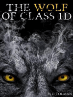 The Wolf of Class 1D