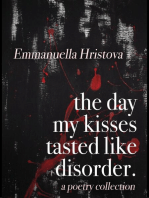 The Day My Kisses Tasted Like Disorder