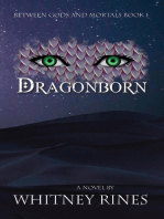 Between Gods and Mortals Book I: Dragonborn