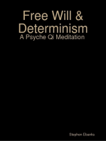 Free Will & Determinism