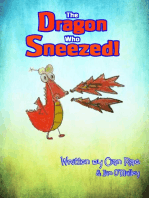The Dragon Who Sneezed