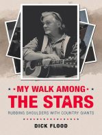 My Walk Among the Stars: Rubbing Shoulders With Country Giants