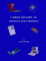 A Brief History of Digital Electronics