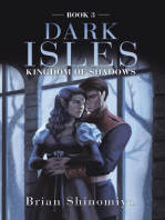 Dark Isles: Kingdom of Shadows Book 3