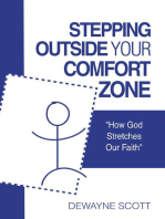 Stepping Outside Your Comfort Zone: "How God Stretches Our Faith"