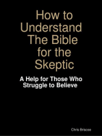 How to Understand the Bible for the Skeptic