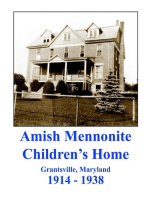 Amish Mennonite Children's Home: Grantsville, Maryland : 1914-1938