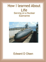 How I Learned About Life - Serving On a Nuclear Submarine