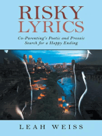 Risky Lyrics: Co-Parenting's Poetic and Prosaic Search for a Happy Ending