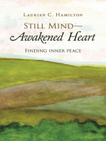 Still Mind—Awakened Heart
