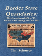 Border State Quandaries: The Complicated Life of Dr. Samuel Allen During the Civil War