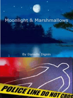 Moonlight & Marshmallows