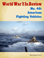 World War 2 In Review No. 40: American Fighting Vehicles