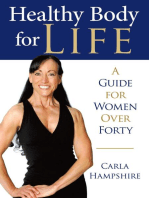 Healthy Body for Life: A Guide for Women Over Forty