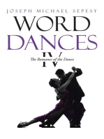 Word Dances Iv: The Romance of the Dance