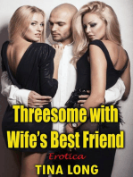 Threesome With Wife’s Best Friend: Erotica