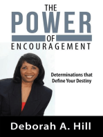 The Power of Encouragement