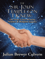 The Sir John Templeton I Knew: Our Many Letters Bringing Science & Religion Together