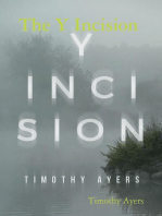The Y Incision
