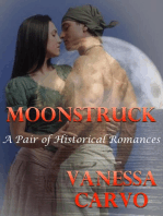 Moonstruck: A Pair of Historical Romances