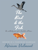 The Bird and the Fish: Memoir of a Temporary Marriage