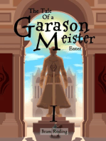 The Tale of a Garason Meister