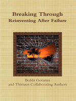 Breaking Through, Reinventing After Failure