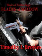 Blades & Bullets Saga Blades of Shadow