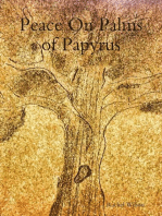 Peace On Palms of Papyrus