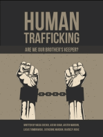 Human Trafficking: Are We Our Brother’s Keeper?