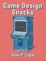 Game Design Snacks: Easily Digestible Game Design Wisdom