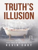 Truth’s Illusion