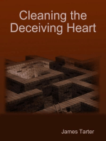 Cleaning the Deceiving Heart