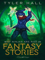 Why Ninjas Are Not In Fantasy Stories