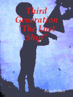 Third Generation the Lost Ship