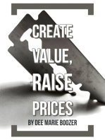 Create Value, Raise Prices