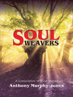 Soul Weavers: A Compilation of Short Stories