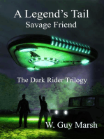 A Legend's Tail - Savage Friend - The Dark Rider Trilogy
