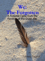 We: The Forgotten