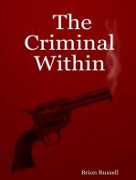 The Criminal Within