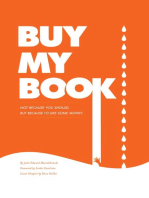 Buy My Book: Not Because You Should, But Because I'd Like Some Money