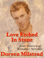 Love Etched In Stone: Four Historical Romance Novellas