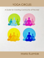 Yoga Circles: A Guide for Creating Community Off the Mat